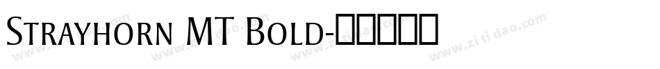 Strayhorn MT Bold字体转换
